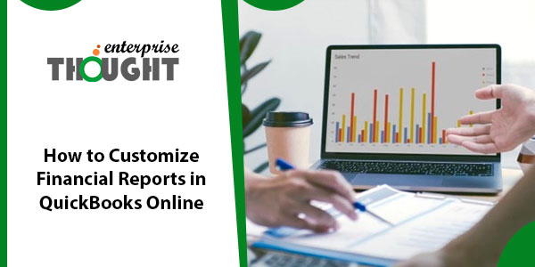 How to Customize Reports in QuickBooks Online (Finance, Profit & Loss Report)