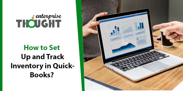 Manage, Set Up and Track Inventory in QuickBooks Online