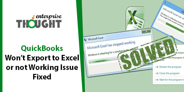 QuickBooks Unable to Export to Excel Issue Fixed with Microsoft