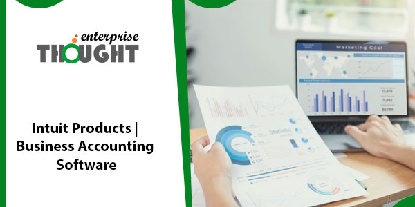 Intuit Products | Business Accounting Software