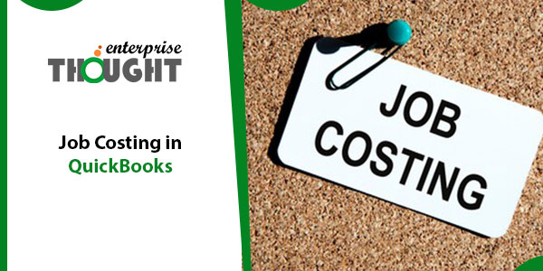 Job Costing in QuickBooks